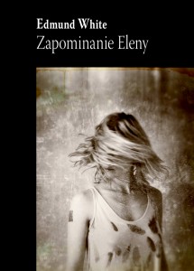 edmund-white-zapomnienie-eleny