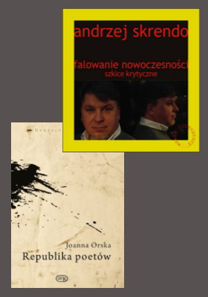 RECENZUJĄ (swoje książki nawzajem): Joanna Orska, Andrzej Skrendo